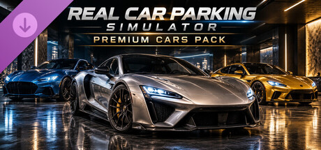 Real Car Parking Simulator Premium Cars Pack