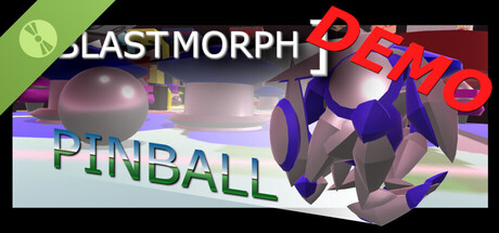 BlastMorph: Pinball Demo