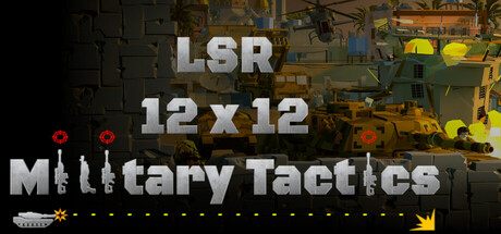 LSR 12x12 Military Tactics