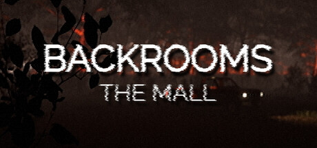 Backrooms: The Mall — Steam header