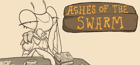 Ashes of the Swarm