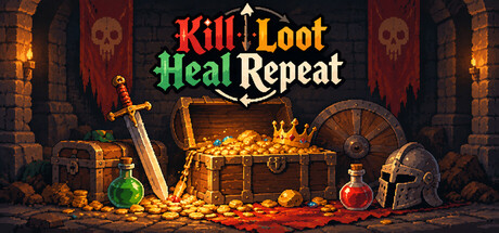 Kill Loot Heal Repeat — Steam header
