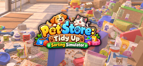 Pet Store: Tidy Up Sorting Simulator — Steam header