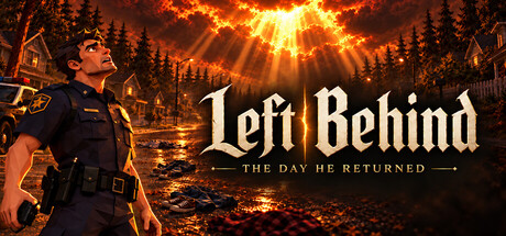 Left Behind - The day He returned — Steam header