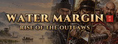 Water Margin: Rise of the Outlaws