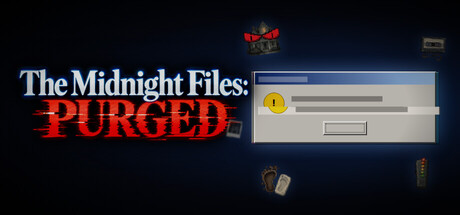 The Midnight Files: Purged — Steam header