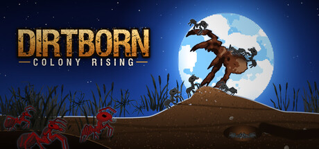 Dirtborn: Colony Rising — Steam header