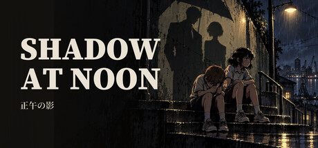 Shadow at Noon — Steam header