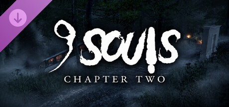 9 Souls - Chapter Two