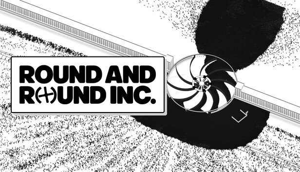 Round and Round Inc. Steam