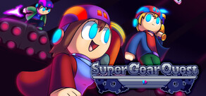 Super Gear Quest