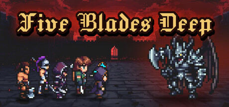 Five Blades Deep