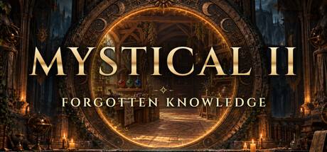 Mystical II: Forgotten Knowledge