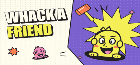 Whack a Friend