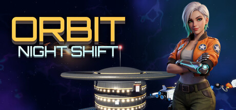 Orbit: Night Shift