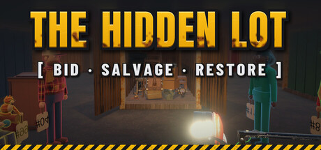 The Hidden Lot: Bid. Salvage. Restore. — Steam header