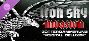 Iron Sky Invasion: Deluxe Content
