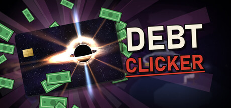 Debt Clicker — Steam header