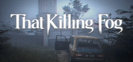 That Killing Fog