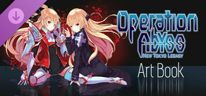 Operation Abyss: New Tokyo Legacy - Digital Art Book