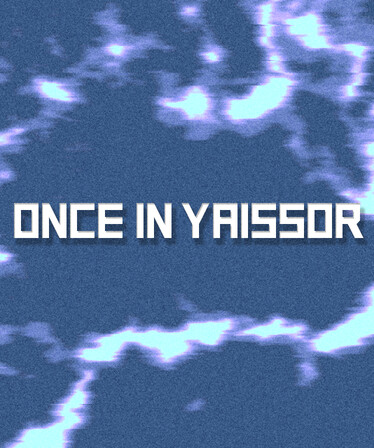 Once in Yaissor