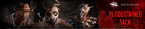 Dead by Daylight: The Bloodstained Sack thumbnail