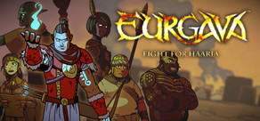 EURGAVA™: Fight for Haaria