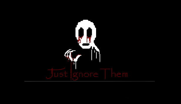 Save 100% on Just Ignore Them on Steam
