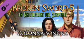 Broken Sword 5: Soundtrack