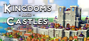 Kingdoms and Castles