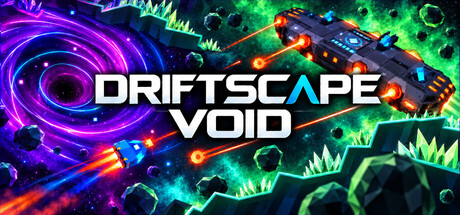 Driftscape: Void