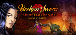 Broken Sword - La Leyenda de los Templarios: Montaje del Director (2009)