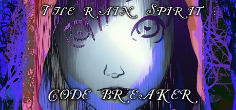 The Rain Spirit : Code Breaker — Steam header