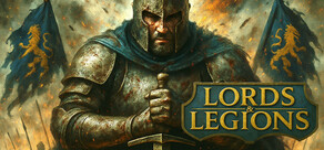 Lords and Legions