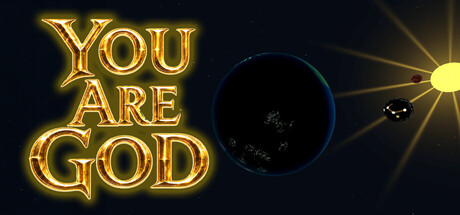 You Are God — Steam header