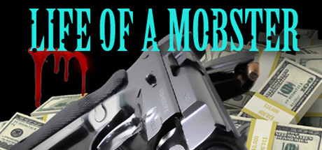 Life of a Mobster — Steam header