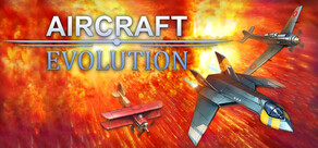 Aircraft Evolution