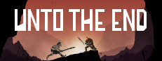 Unto The End