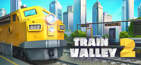 Train Valley 2