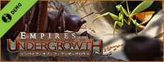 Empires of the Undergrowth エンパイア・オブ・ジ・アンダーグロウス  体験版  