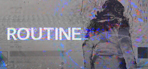 ROUTINE