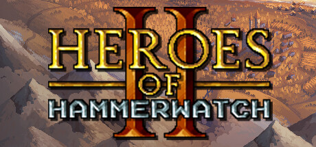 Heroes of Hammerwatch II