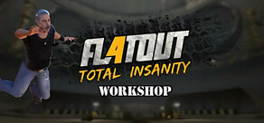 FlatOut 4: Total Insanity Workshop Tool