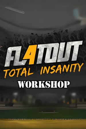 FlatOut 4: Total Insanity Workshop Tool