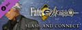 Fate/EXTELLA - Slash and Connect