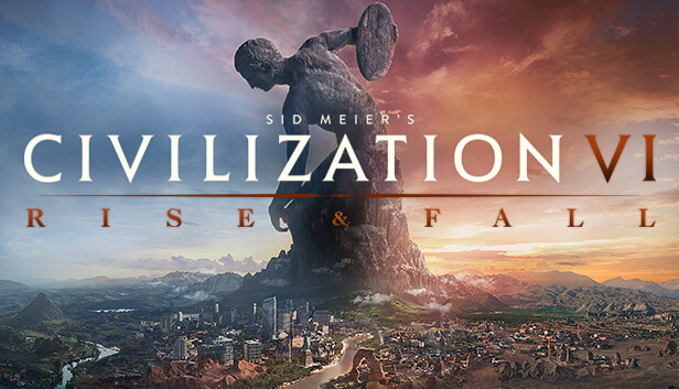 Steam：Sid Meier's Civilization® VI: Rise and Fall