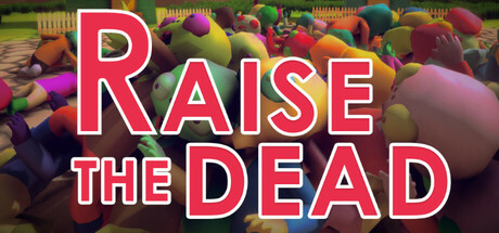 Raise The Dead — Steam header