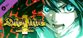 Dies irae ~Amantes amentes~ Act II: Nihil Difficile Amanti (Kei & Rea scenario)