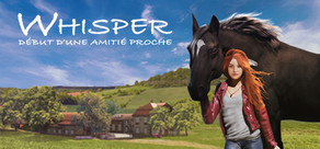 Whisper: Le Début d’une Belle Amitié