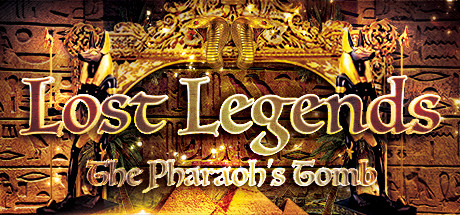 Lost Legends: The Pharaoh's Tomb Cover Image